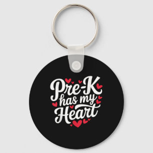 Pre-k Has My Heart Funny Valentines Day Teacher St Key Ring