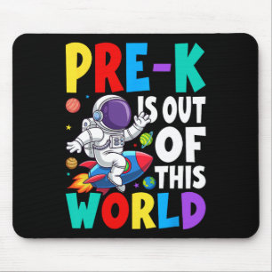 Pre-k Is Out Of This World Cute Astronaut Back To Mouse Pad