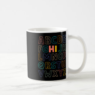 Pre K Kindergarten Hi Alphabet Back To School Teac Coffee Mug