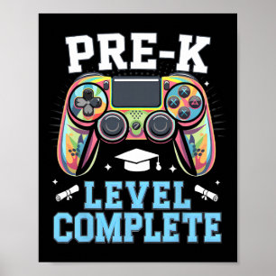 Pre-k Level Complete Last Day Of School Gamer Grad Poster