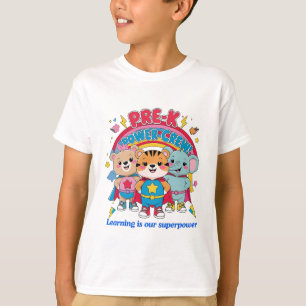 Pre-K Power Crew – Tiny but Mighty! T-Shirt