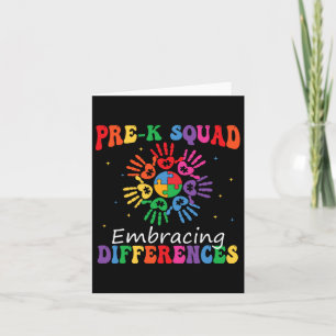 Pre K Squad Embracing Differences Autism Sped Teac Card