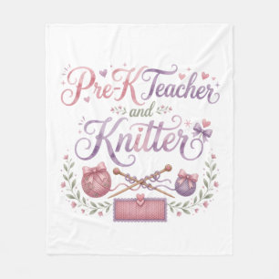 Pre-K Teacher and Knitter Cosy Fleece Blanket