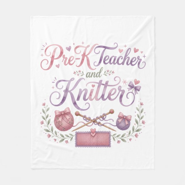 Pre-K Teacher and Knitter | Cosy Fleece Blanket (Front)