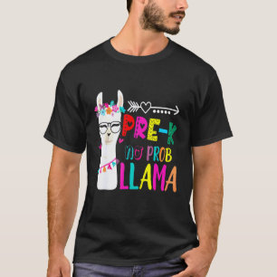 Pre K Teacher Back To School No Prob Llama T-Shirt