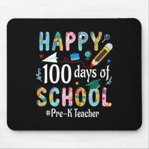 Pre-k Teacher Fun 100th Day Of School  Mouse Pad