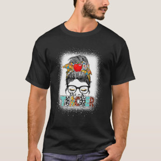 Pre-K Teacher Messy Bun Women Back To School Teach T-Shirt