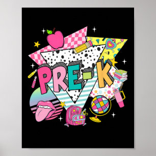 Pre K Teacher Student Back To School First Day Of  Poster