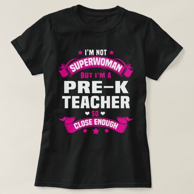 Pre-K Teacher T-Shirt (Design Front)