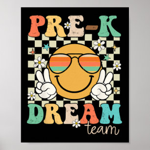 Pre-k Team Dream Teacher Retro Preschool Back To S Poster