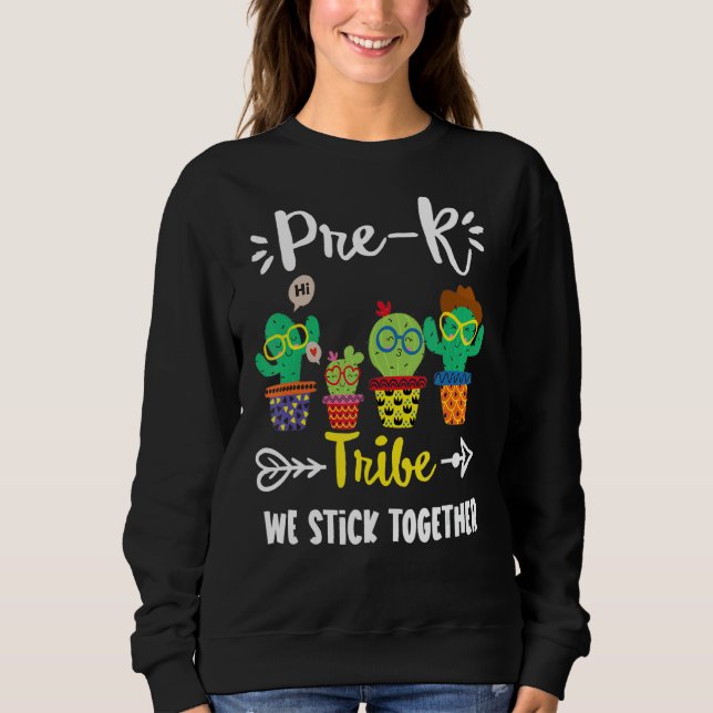 Pre K Tribe  School Cactus Crew Pre K Teacher Squa Sweatshirt (Front)