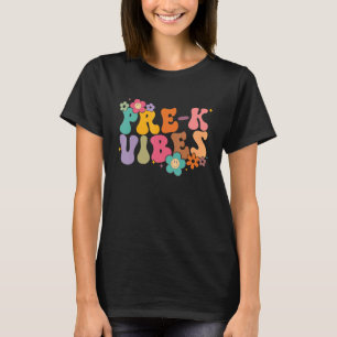 Pre K Vibes First Day Preschool Kids Back to Schoo T-Shirt