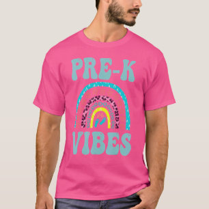 Pre K Vibes Preschool Teacher Back To School Appre T-Shirt