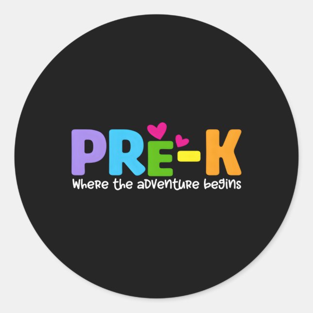 Pre K Where The Adventure Begins Classic Round Sticker (Front)