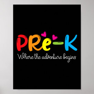 Pre-k Where The Adventure Begins Poster