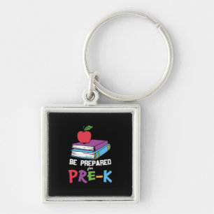 Pre Kindergarten Be Prepared For Pre Kindergarten Key Ring