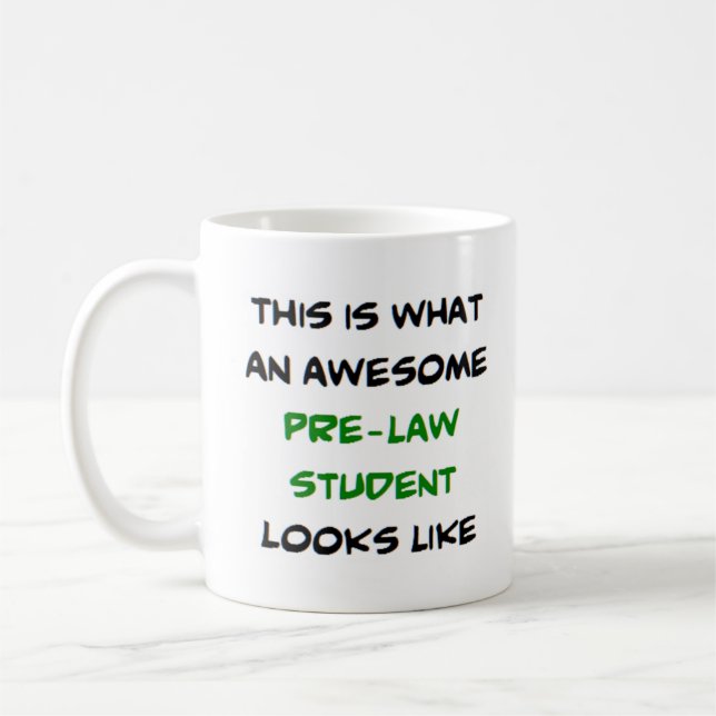 pre-law student, awesome coffee mug (Left)