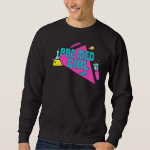 Pre Med Student Medical School Future Doctor 90s R Sweatshirt