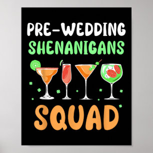 Pre-wedding Shenanigans Squad Party Groom Bachelor Poster