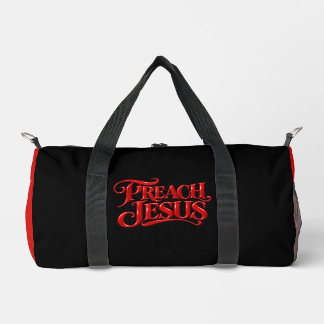 Preach Jesus Duffle Bag (Front)