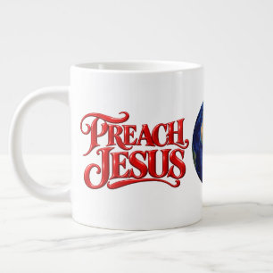 Preach Jesus Large Coffee Mug