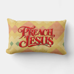 Preach Jesus Lumbar Cushion