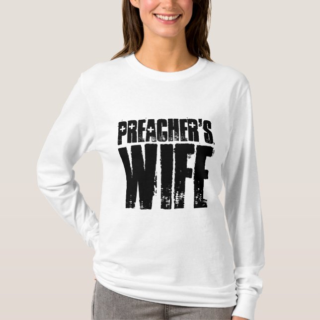 PREACHER'S WIFE T-Shirts (Front)