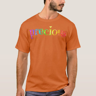 Precious T-Shirt