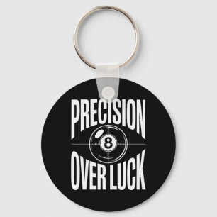 Precision Over Luck 8 Ball Billiards Retro  Key Ring