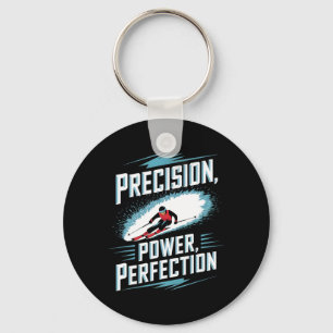 Precision Power Perfection Alpine Skiing  Key Ring