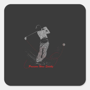 Precision Wins Quietly Golf Word Art Square Sticker