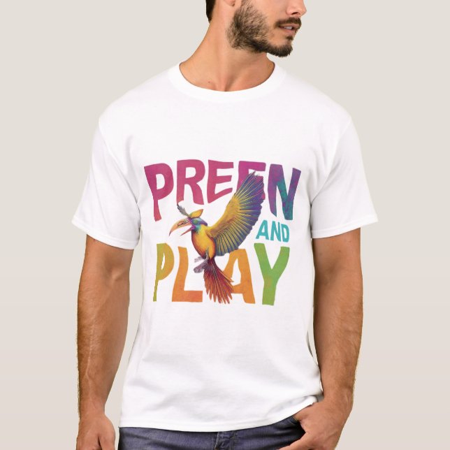 Preen and Play T-Shirt (Front)