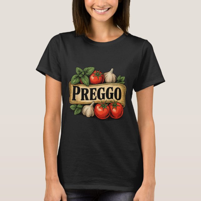 Preggo Costume Pregnancy Announcement Prego Pasta  T-Shirt (Front)