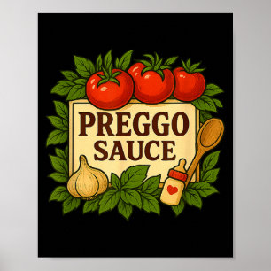 Preggo Sauce Costume Funny Pregnancy Announcement  Poster
