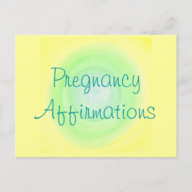 Pregnancy Affirmations, postcards (Front)