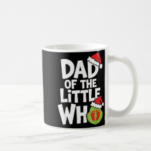 Pregnancy Announcemen Dad Of The Little Who  Coffee Mug