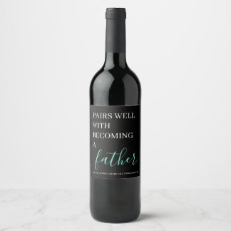 Pregnancy Announcement Father Wine Label