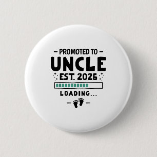 Pregnancy Announcement For Family Promoted To Uncl 6 Cm Round Badge