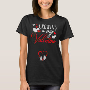 Pregnancy Announcement New Mom Growing My Valentin T-Shirt