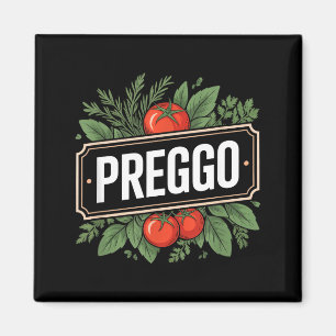 Pregnancy Announcement Prego Pasta Sauce Funny Pre Magnet