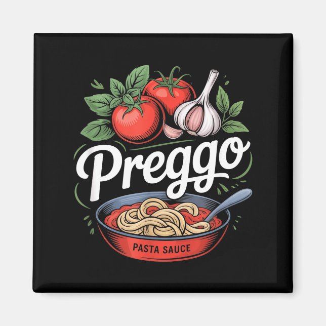 Pregnancy Announcement Prego Pasta Sauce Funny Pre Magnet (Front)