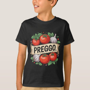 Pregnancy Announcement Prego Pasta Sauce Funny Pre T-Shirt
