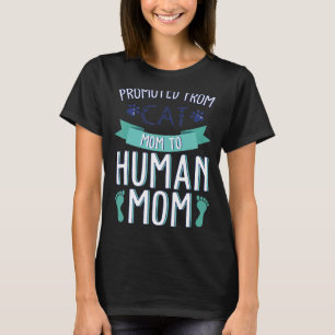 Pregnancy Announcement Promoted From Cat Mum To Hu T-Shirt