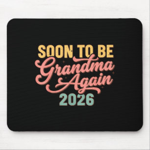 Pregnancy Announcement Soon To Be Grandma Again 20 Mouse Pad