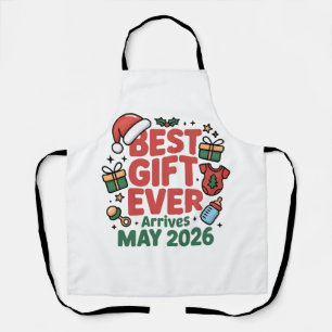 Pregnancy Christmas Best Gift Ever Arrives May 202 Apron