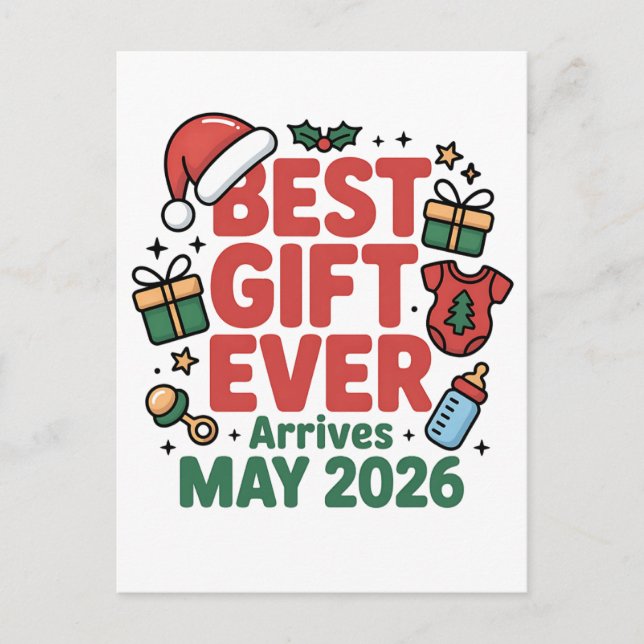 Pregnancy Christmas Best Gift Ever Arrives May 202 Holiday Postcard (Front)