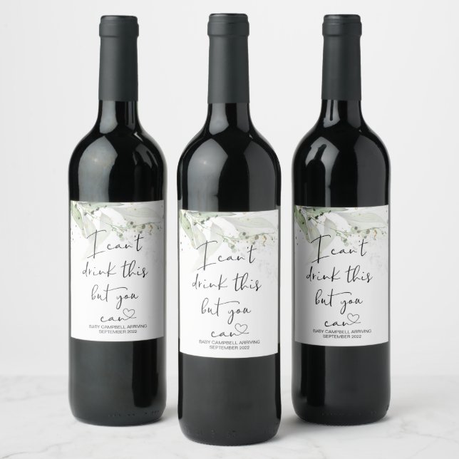 Pregnancy I Can't Drink This Baby Reveal Cute Wine Label (Bottles)