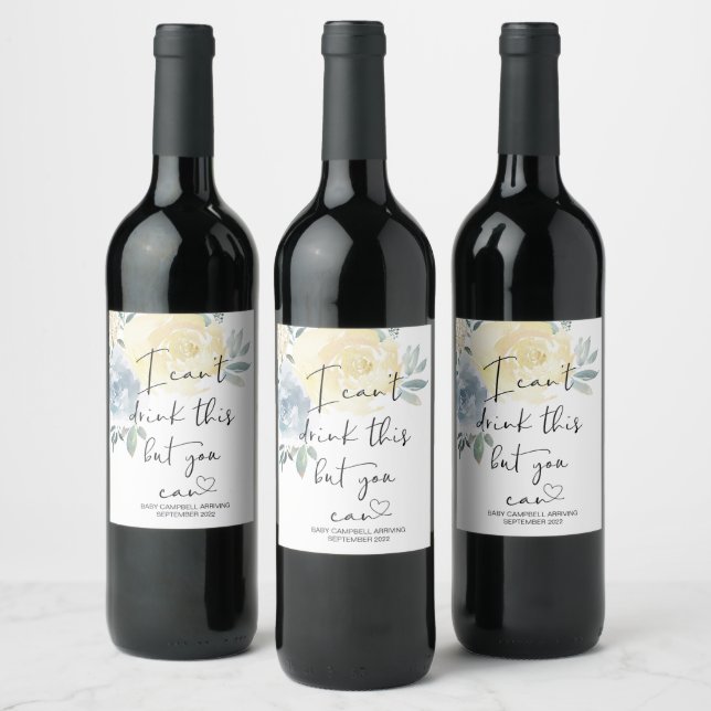 Pregnancy I Can't Drink This Baby Reveal Cute Wine Label (Bottles)