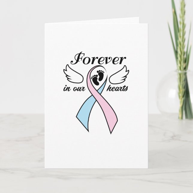 Pregnancy Infant Loss Awareness Forever Our Hearts Card (Front)