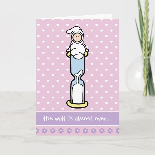 Pregnancy Support Card - Wait is almost over (Front)